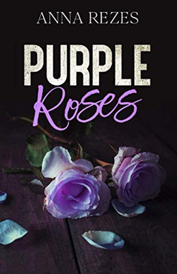 Purple Roses (Pink Wine & Roses)