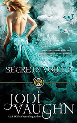 Secrets VoilãS (French Edition)