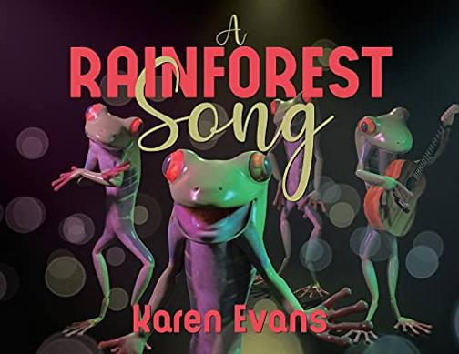 A Rainforest Song - 9780228846208