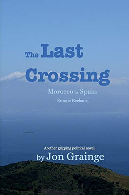 The Last Crossing - 9780464983125