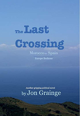 The Last Crossing - 9780464989189