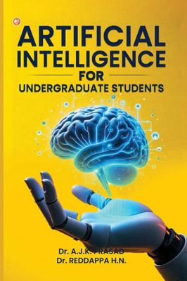 Artificial Intelligence For Undergraduate Students