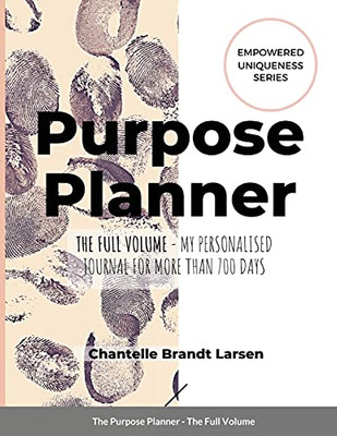 Purpose Planner - The Full Volume