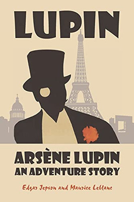 Arsã¨Ne Lupin: An Adventure Story