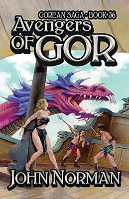 Avengers Of Gor (Gorean Saga, 36)