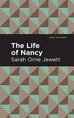 The Life Of Nancy (Mint Editions)