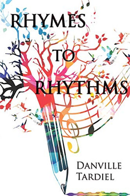 Rhymes To Rhythms - 9781513683706