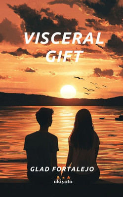 Visceral Gift