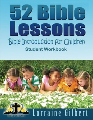 52 Bible Lessons: Bible Introduction for Children: Student Workbook Black and White Interior