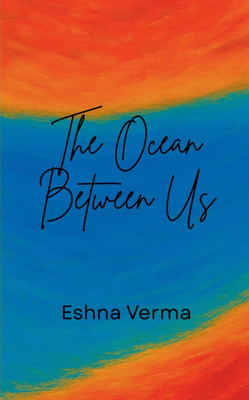 The Ocean Between Us - 9789370922679