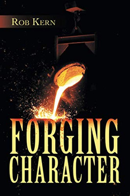 Forging Character - 9781665521635