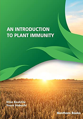 An Introduction To Plant Immunity