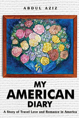 My American Diary - 9781736763865