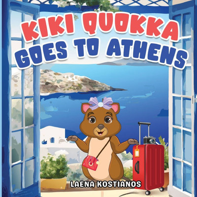 Kiki Quokka Goes to Athens - (Paperback or Softback)
