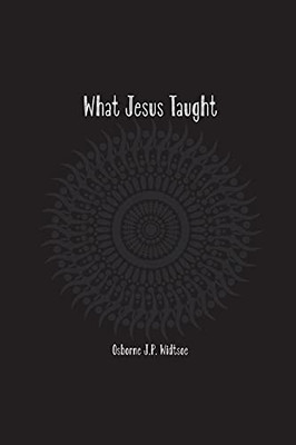 What Jesus Taught - 9781774816189
