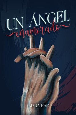 Un ángel enamorado
