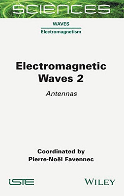 Electromagnetic Waves 2: Antennas