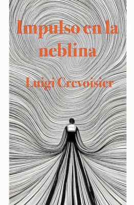 Impulso en la Neblina