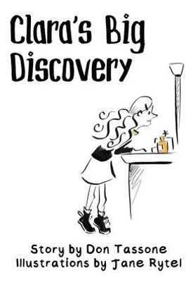 Clara's Big Discovery