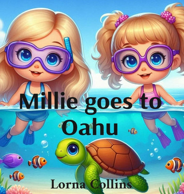 Millie goes to Oahu - (Hardback or Cased Book)