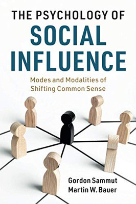 The Psychology Of Social Influence