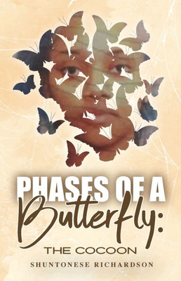 Phases of A Butterfly: The Cocoon