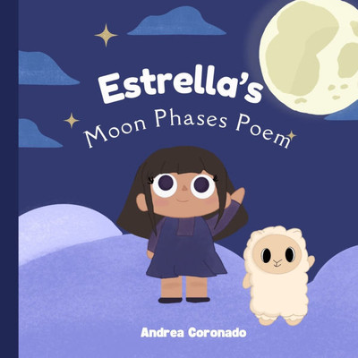 Estrella's Moon Phases Poem