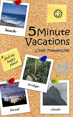 5 Minute Vacations - 9781388758011