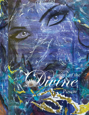 Visions Of The Divine: Artwork Inspired by Hindu Mythology, By Pavan - (Paperback or Softback)