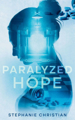 Paralyzed Hope