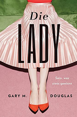 Die Lady (German) (German Edition)