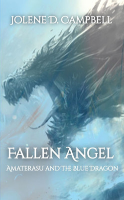 Amaterasu and The Blue Dragon