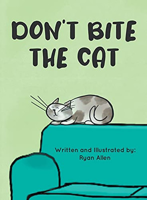 Don'T Bite The Cat - 9781637287125