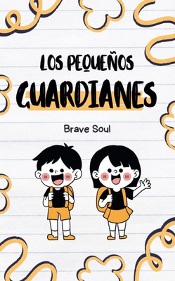 Los Pequeños Guardianes