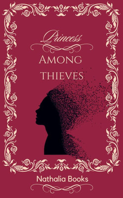Princess Among Thieves