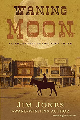 Waning Moon (Jared Delaney Series)