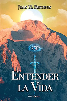 Entender La Vida (Spanish Edition)