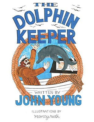 The Dolphin Keeper - 9781662905117