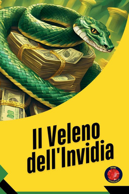 Il Veleno dell'Invidia Il Veleno dell'Invidia