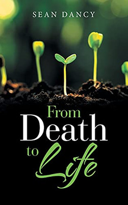 From Death To Life - 9781664226975