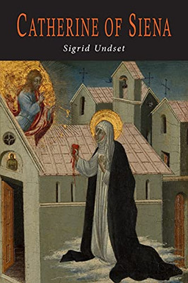 Catherine Of Siena - 9781684225590