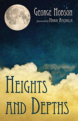 Heights And Depths - 9781725289727