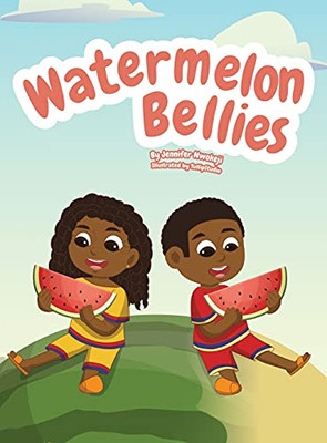 Watermelon Bellies - 9781737280217