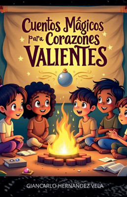 Libro Cuentos Mágicos para Corazones Valientes
