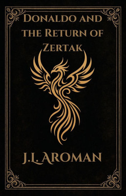 Donaldo and the Return of Zertak