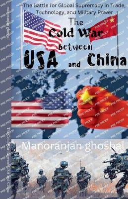 The Cold War Between USA and China