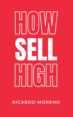 How Sell High
