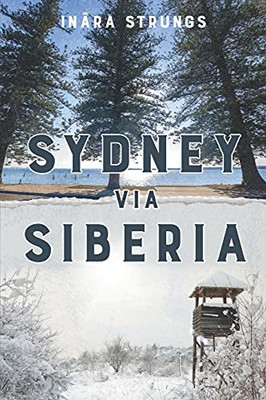 Sydney Via Siberia - 9781922628206