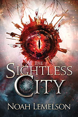 The Sightless City - 9781946501332