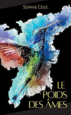 Le Poids Des Ames (French Edition)